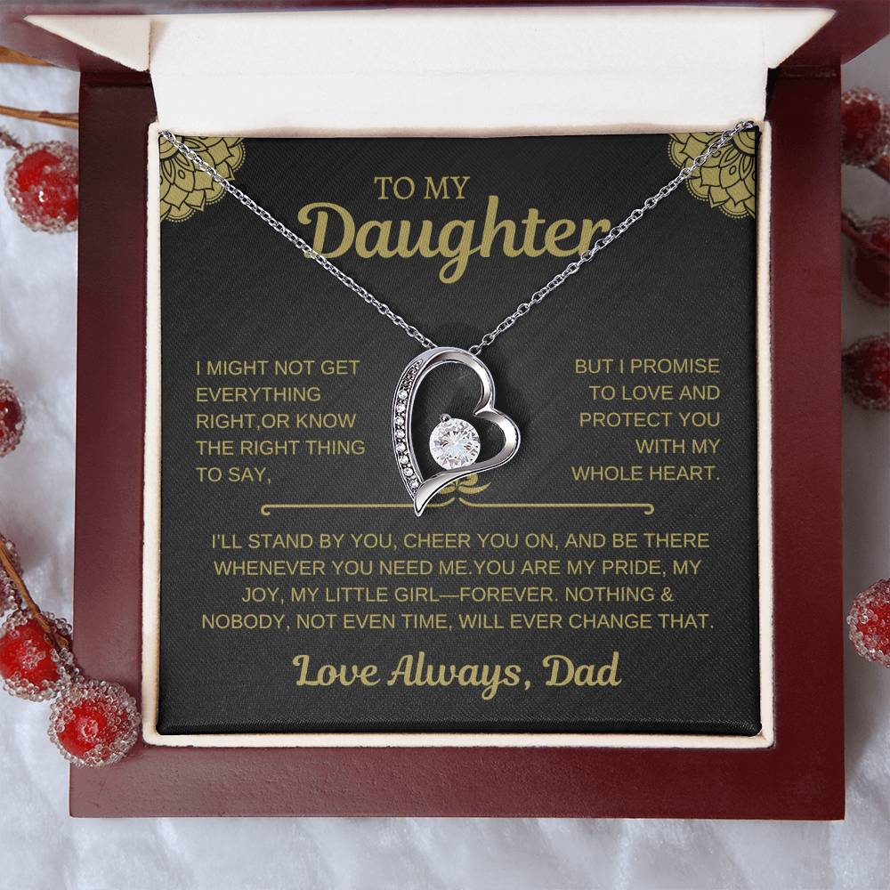 To My Daughter Love Always, Dad I Forever Love