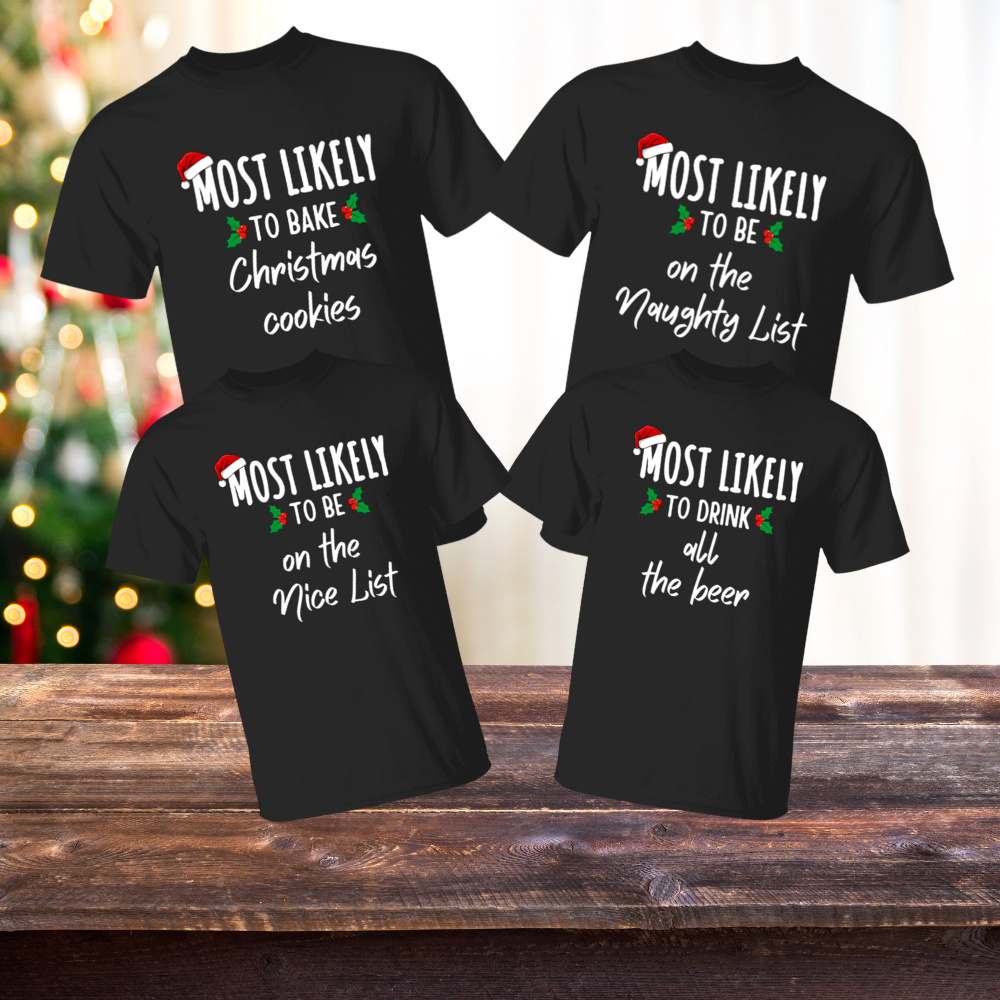 Most Likely to Family Matching Christmas Shirts