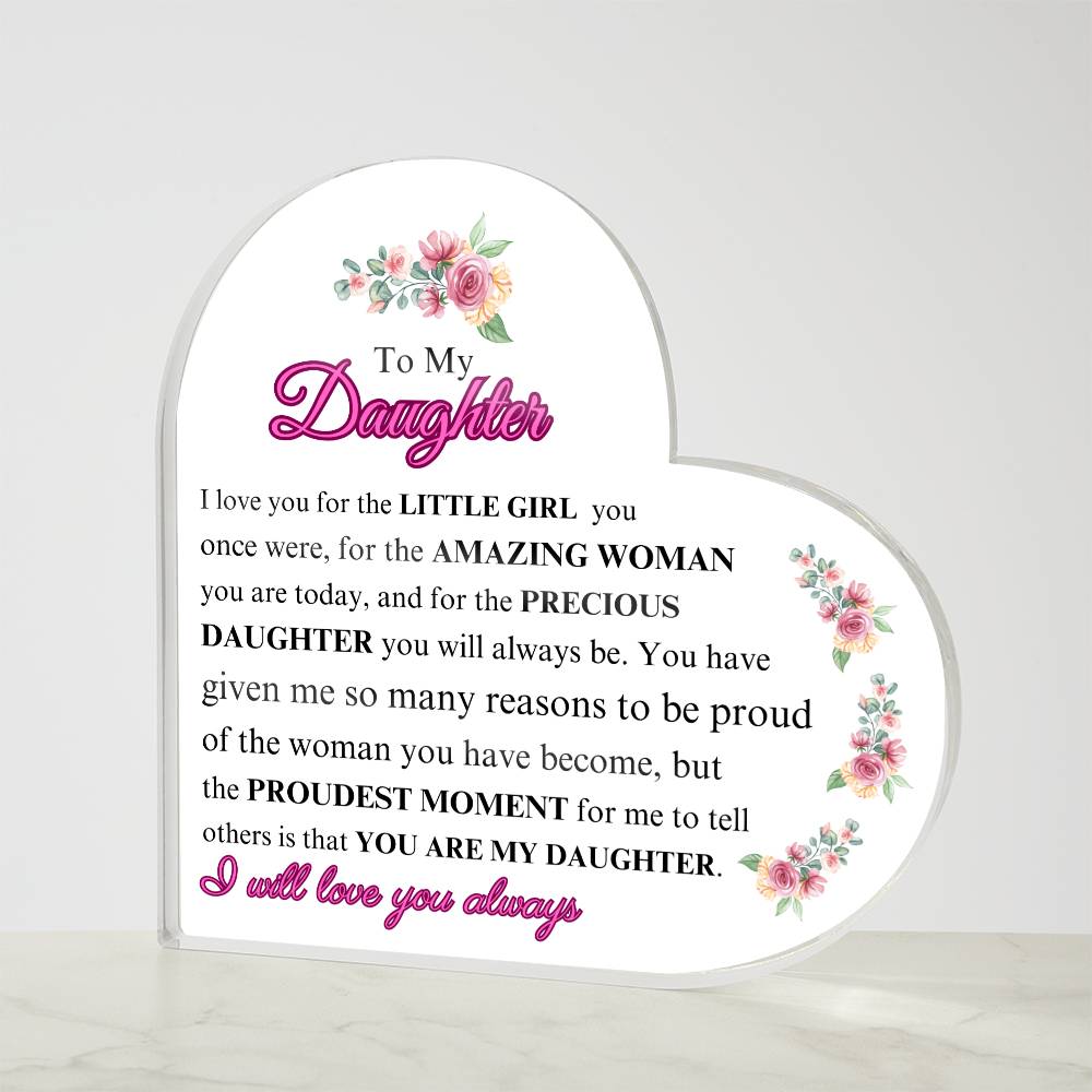 To My Daughter I Heart Shaped Plaque